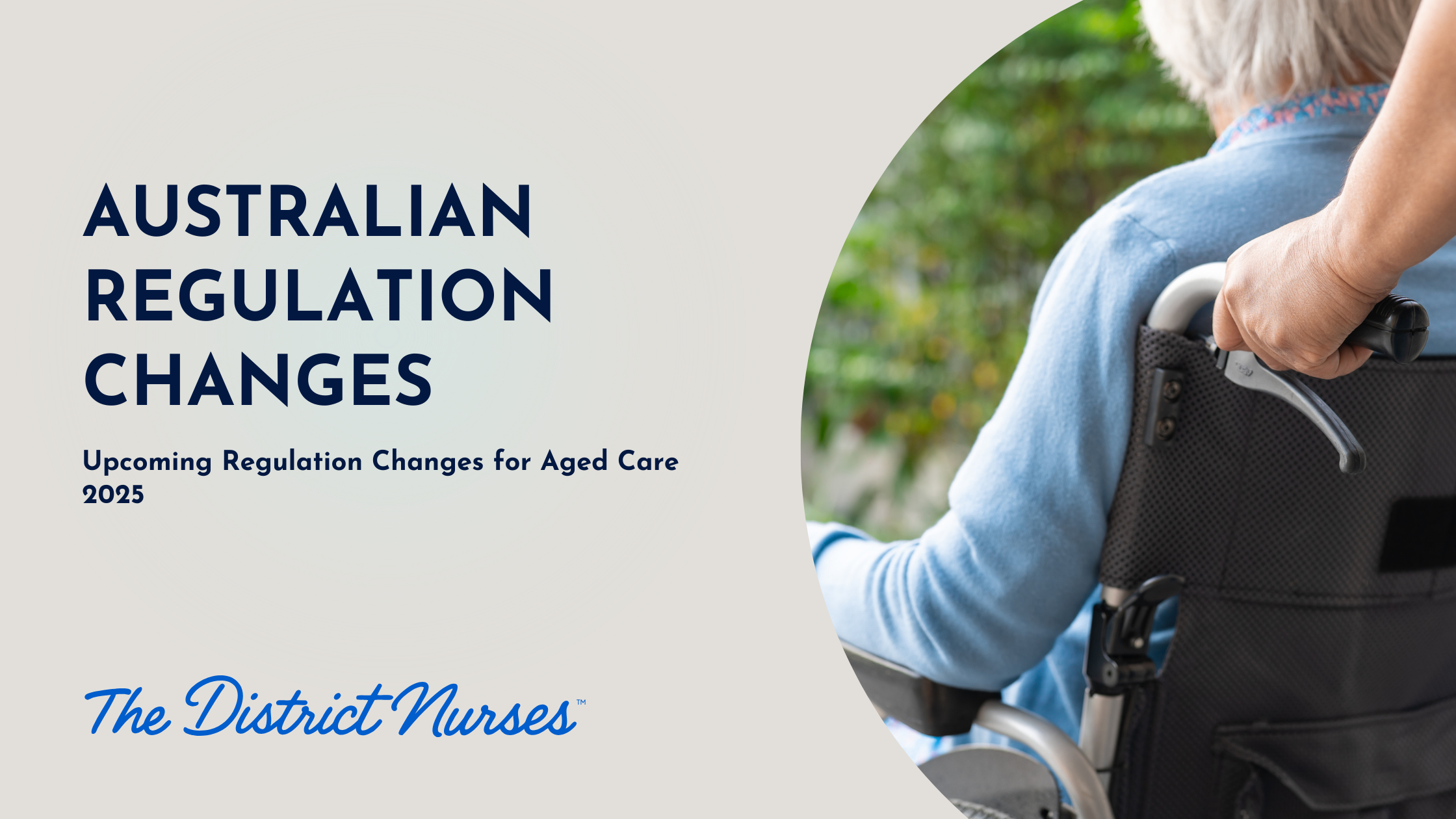 Upcoming Regulation Changes for Aged Care 2025