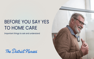 What to Ask a Home Care Provider Before Saying Yes